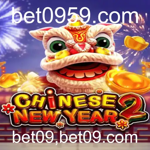 Descubra o Jogo de Azar 'CHINESENEWYEAR2' na Plataforma bet09.com