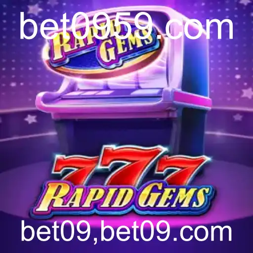 Descubra o Agitado Mundo do Jogo RapidGems777: Entretenimento e Apostas com bet09